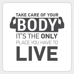 TAKE CARE OF YOUR BODY || GYM QUOTES Sticker